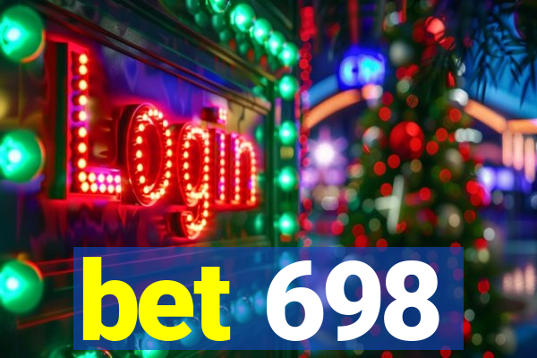 bet 698